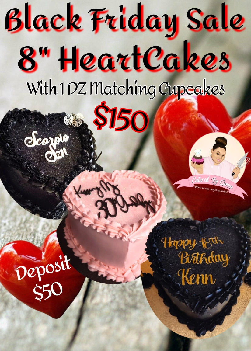 Black Friday Heart Cake Sale!