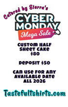 Load image into Gallery viewer, Cyber Monday 2025 Half sheet cake
